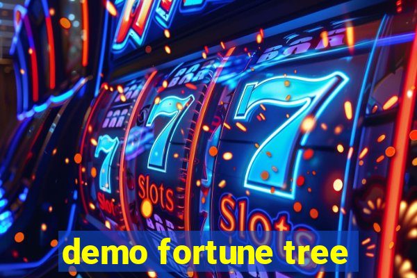 demo fortune tree